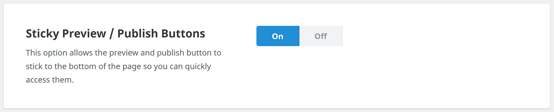 Builder Options - Sticky Preview / Publish Buttons